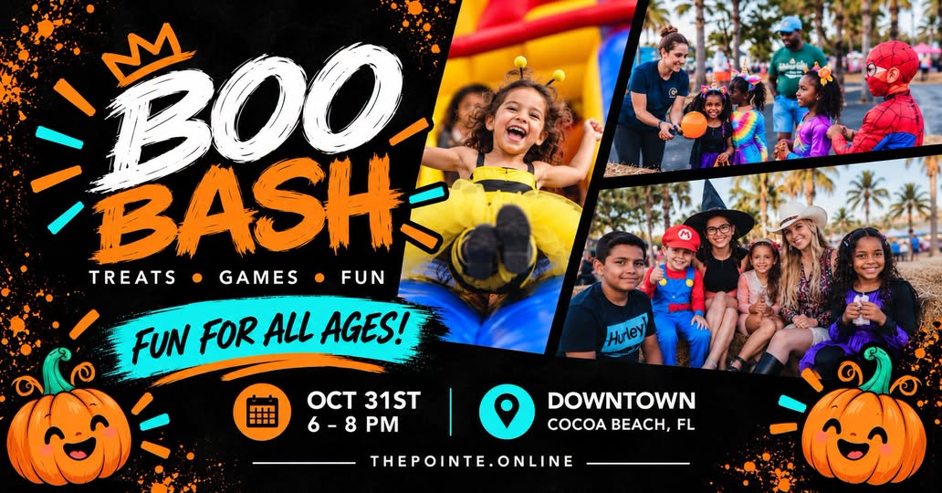 Boo Bash — treats, games, fun. Fun for all ages! October 31st, 6–8 PM, downtown Cocoa Beach, FL.